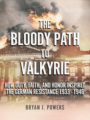 cover image of The Bloody Path to Valkyrie
